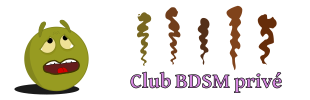 Un drôle de « club » BDSM...