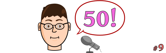 Podcast : 50 épisodes, et plus !